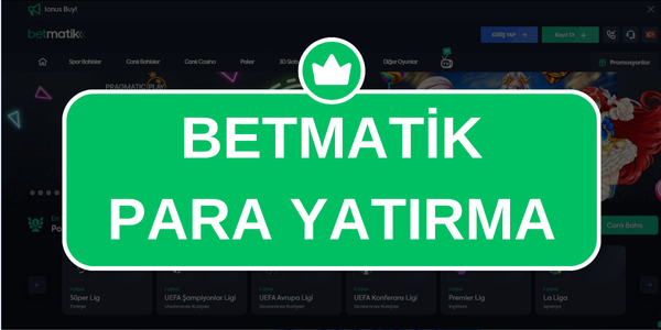 Betmatik Para Yatırma